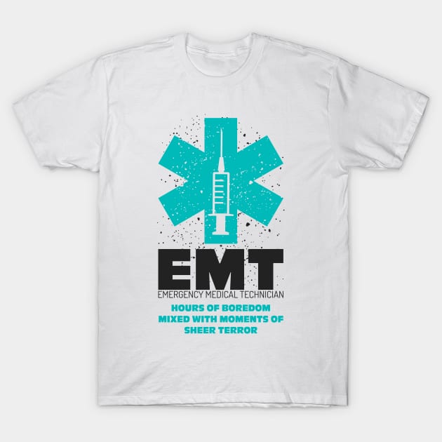 Funny Emergency Medical Technician EMT shirt Gift T-Shirt by BadDesignCo